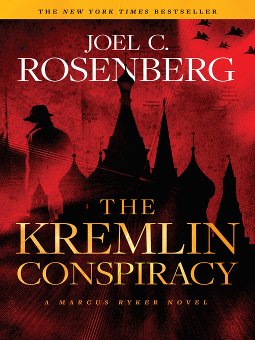 Title details for The Kremlin Conspiracy by Joel C. Rosenberg - Wait list